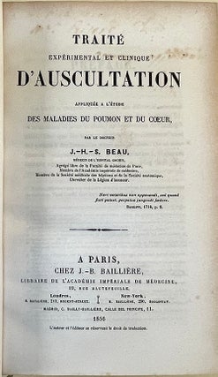 Traité expérimental et clinique d'auscultation appliquée à. J.-H.-S Beau.