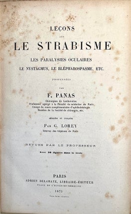 Leçons sur le strabisme . . . Insc. to P. Ricord.
