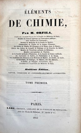 Book Id: 50786 Éléments de chimie. 8th ed. 2 vols. Insc. to P. Ricord. Mathieu...