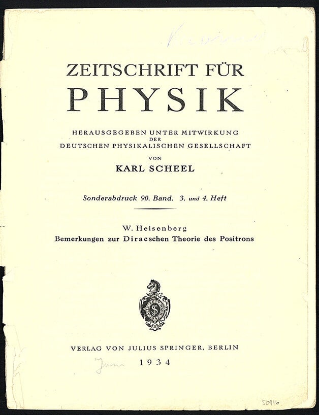 Book Id: 50916 Bemerkungen zur Diracschen Theorie des Positrons. Offprint from Zeitsch. f. Physik 90. Kramers's copy. Werner Heisenberg.