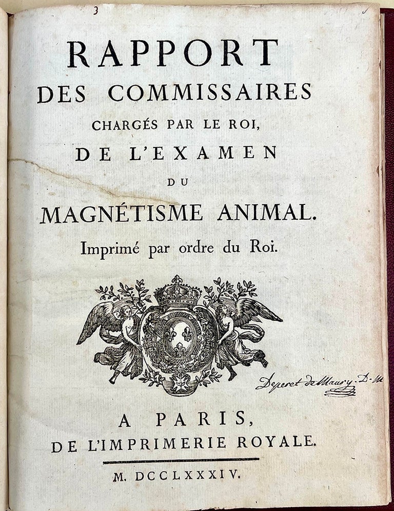Book Id: 51394 Rapport des commissaires chargés par le roi, de l'examen du magnétisme animal. 4to ed. Benjamin Franklin, Antoine Lavoisier.