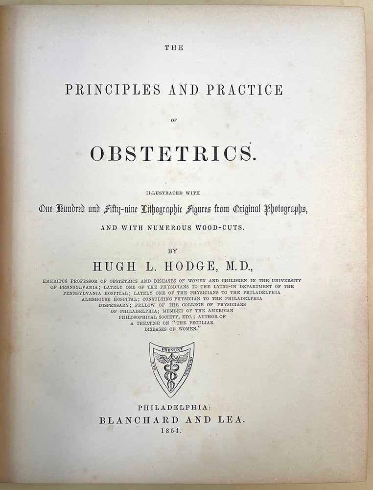 Book Id: 51399 The principles and practice of obstetrics. Hugh L. Hodge.