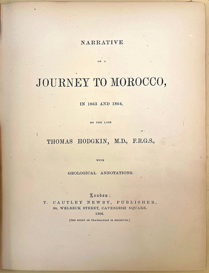 Book Id: 51617 Narrative of a journey to Morocco, in 1864 and 1864. Thomas Hodgkin.