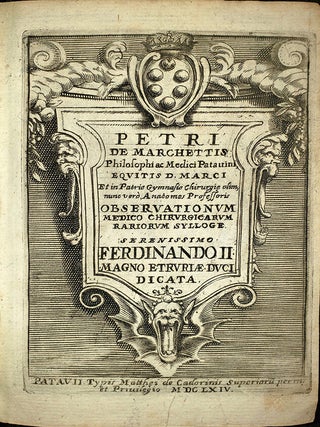 Observationum medico- chirurgicarum rariorum sylloge + 3 other works. Pietro Marchetti.