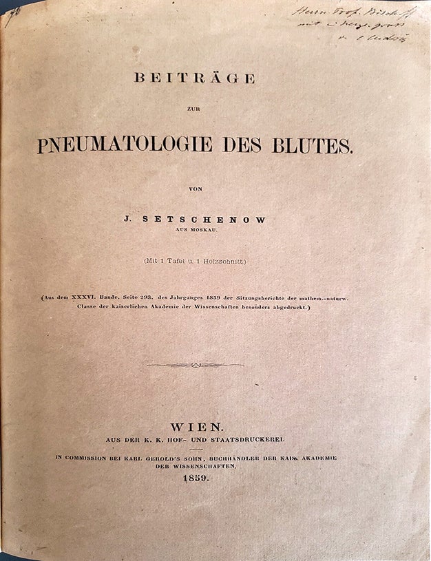 Book Id: 51945 Beitr&auml;ge zur Pneumatologie des Blutes. Offprint. Insc. by Carl Ludwig. Ivan Mikhailovich Sechenov.