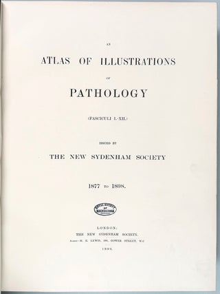 An Atlas of Illustrations of Clinical Medicine, Surgery, and Pathology